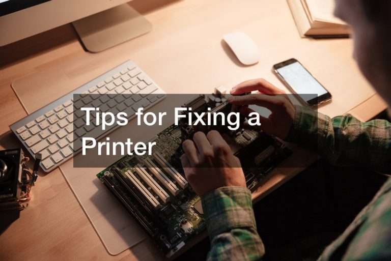 Tips for Fixing a Printer Boston Equator