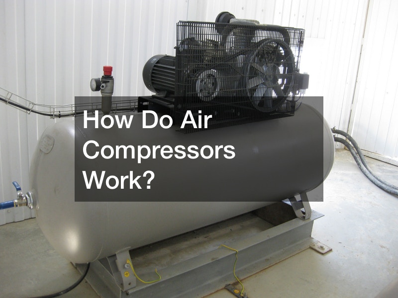 How Do Air Compressors Work? Boston Equator